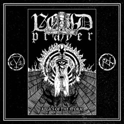 Void Prayer - Relics Of The...