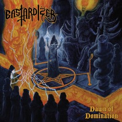 Bastardizer - Dawn of...