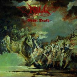 Kill - Gret Death CD